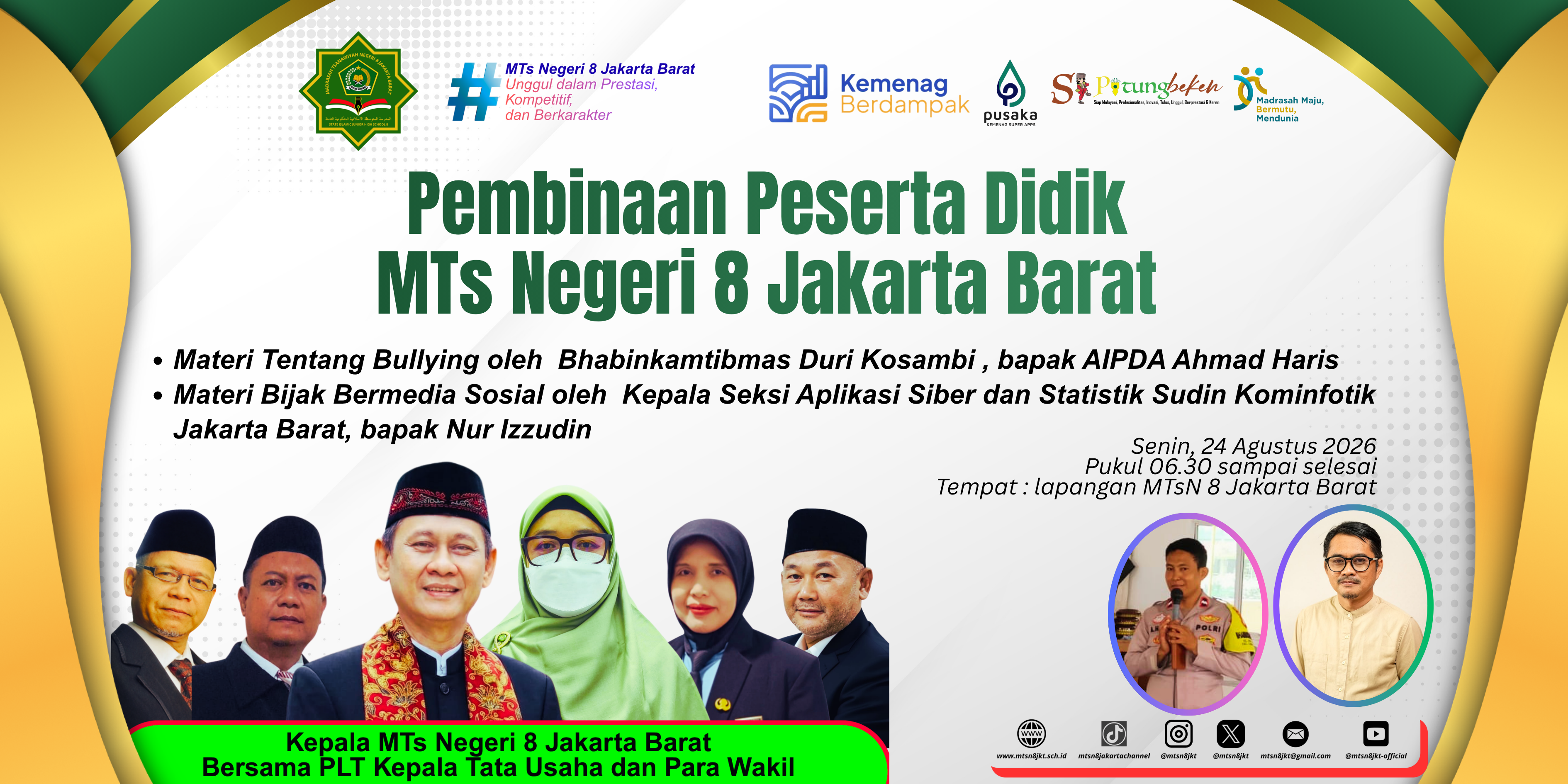 MTsN 8 Jakarta  Barat Menggelar Pembinaan dan Kokurikuler: Cegah Bullying, Bijak Bermedia Sosial, dan Peduli Lingkungan