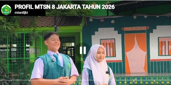 Video Profil MTsN 8 Jakarta Tahun 2026